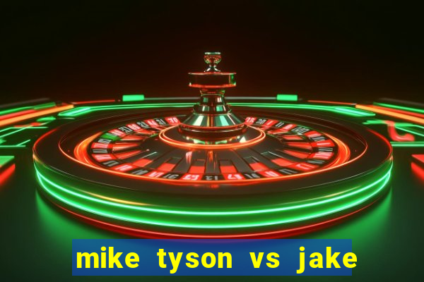 mike tyson vs jake paul assistir online